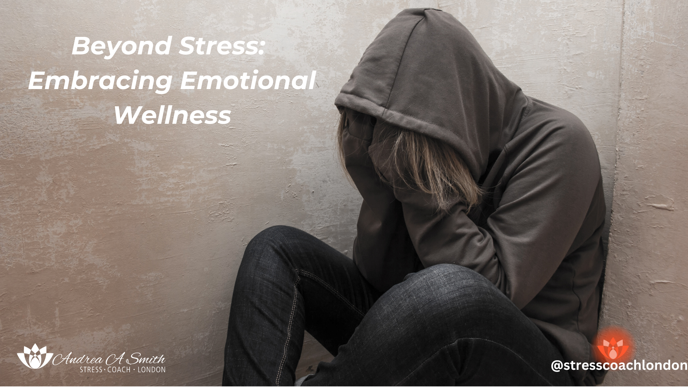 Embracing emotional wellness